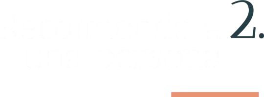 2 Recomienda a una pesona
