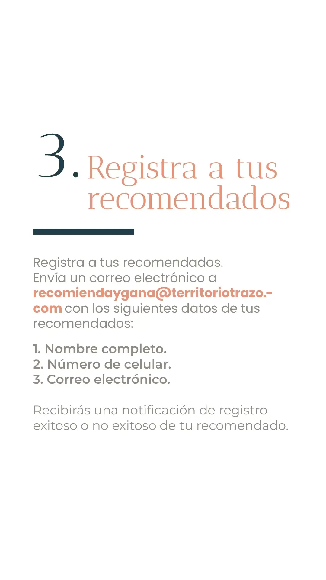 Paso 3 Registra a tus recomendados